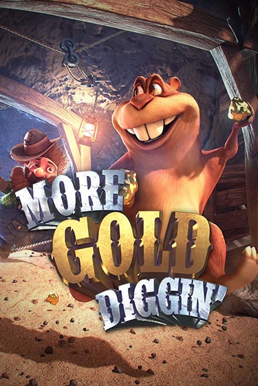 More Gold Diggin Slot