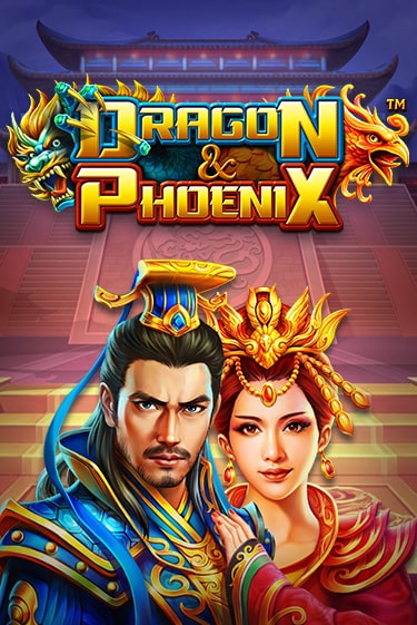 Dragon & Phoenix Slot