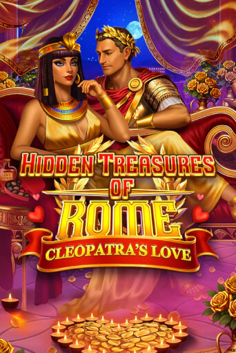 Hidden Treasures of Rome Cleopatra's Love Game