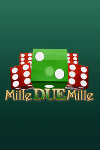 Mille Due Mille Game
