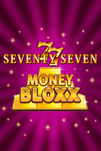 Seventy Seven Money Bloxx Game