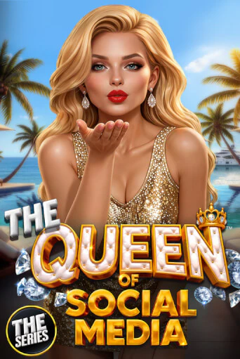 The Queenof Social Media Game