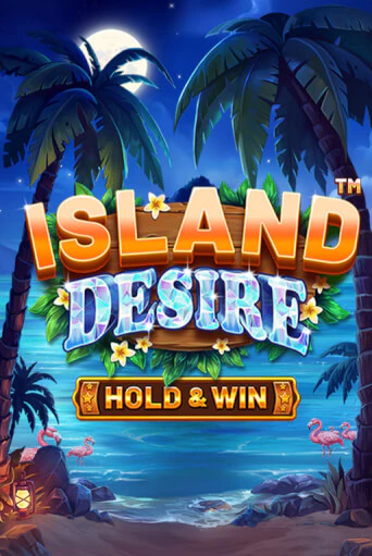 ISLAND DESIRE HOLD AND WIN Game